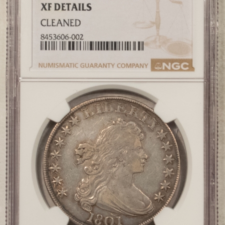 Dollars 1801 DRAPED BUST DOLLAR, NGC XF DETAILS CLEANED GORGEOUS, LOOKS AU! OLD CLEANING