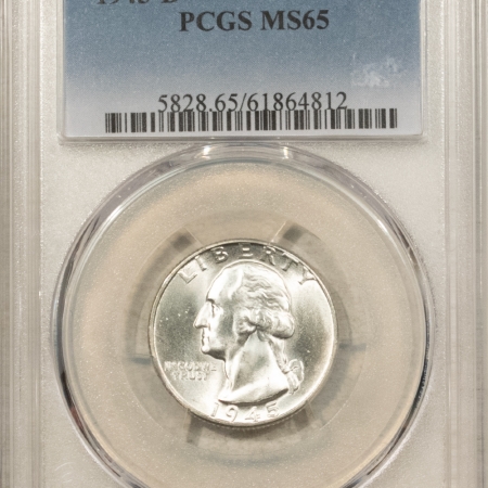 New Certified Coins 1945-D WASHINGTON QUARTER – PCGS MS-65 BLAST WHITE GEM!