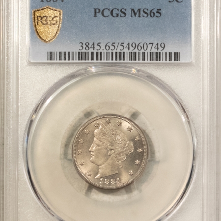 Liberty Nickels 1884 LIBERTY NICKEL – PCGS MS-65, FRESH GEM!