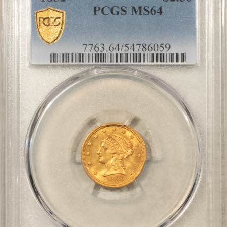 $2.50 1852 $2.50 LIBERTY GOLD QUARTER EAGLE – PCGS MS-64, SMOOTH & ATTRACTIVE!