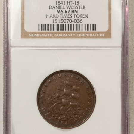 Civil War & Hard Times 1841 HT-18 DANIEL WEBSTER HARD TIMES TOKEN – NGC MS-62 BN