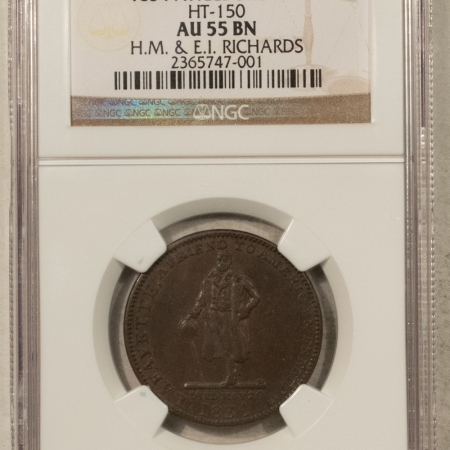 Civil War & Hard Times 1834 ATTLEBORO MA HT-150 – NGC AU-55 BN, HM & EI RICHARDS