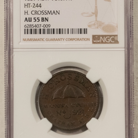 Civil War & Hard Times 1837 NEW YORK NY HT-244 H. CROSSMAN – NGC AU-55 BN