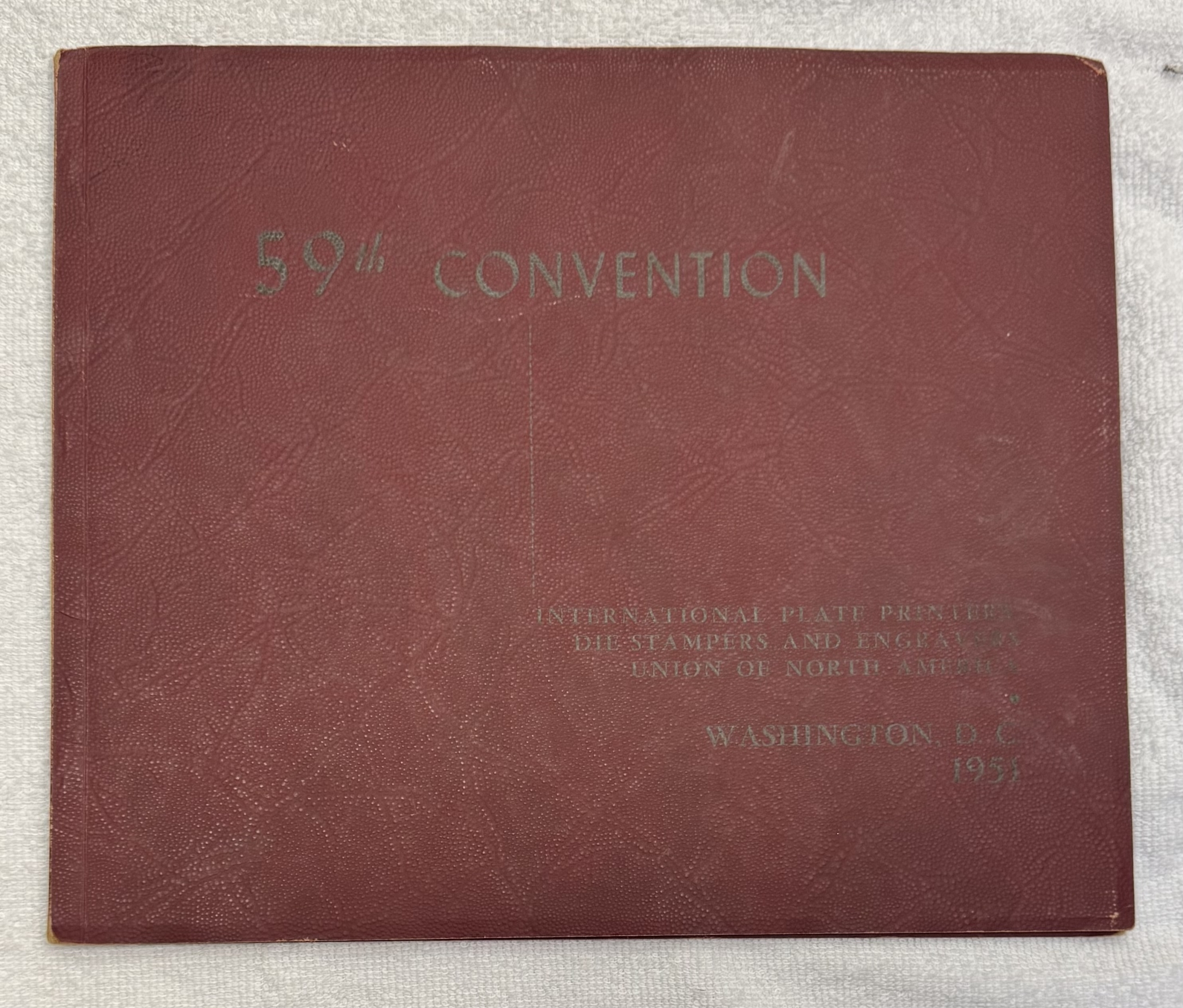 Miscellaneous 1951 PLATE PRINTERS, DIE STAMPERS & ENGRAVERS ANNUAL CONVENTION PROGRAM-GORGEOUS Miscellaneous 1951 PLATE PRINTERS, DIE STAMPERS & ENGRAVERS ANNUAL CONVENTION PROGRAM-GORGEOUS